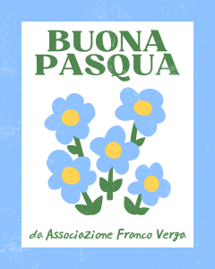 Buona Pasqua e buona primavera dall'Associazione Franco Verga